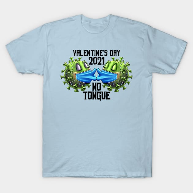 Valentine's Day - No Tongue T-Shirt by Motzart